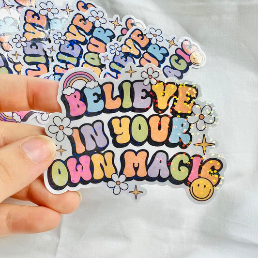 “Believe in Your Own Magic” Shimmery Vinyl Sticker