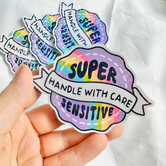 “Super Sensitive” Shimmery Vinyl Sticker